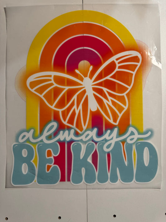 Always Be kind