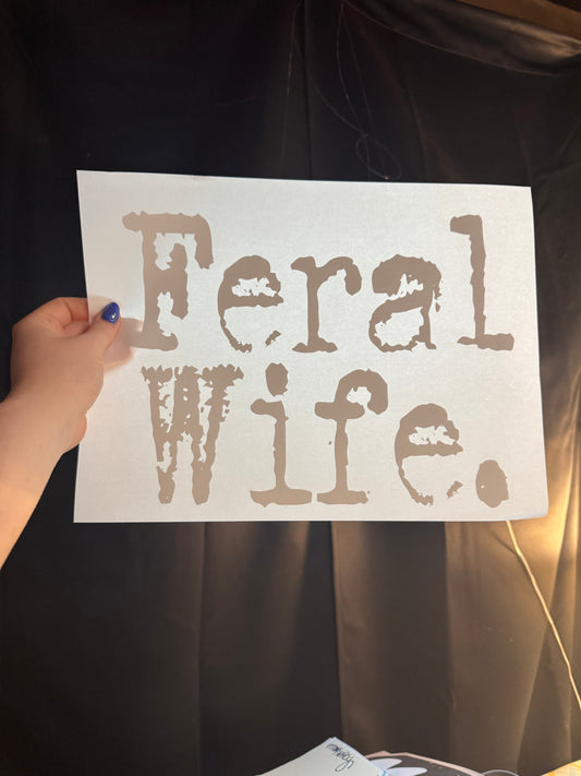 Feral Wife
