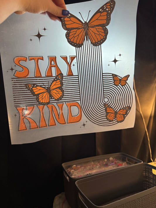 Stay kind