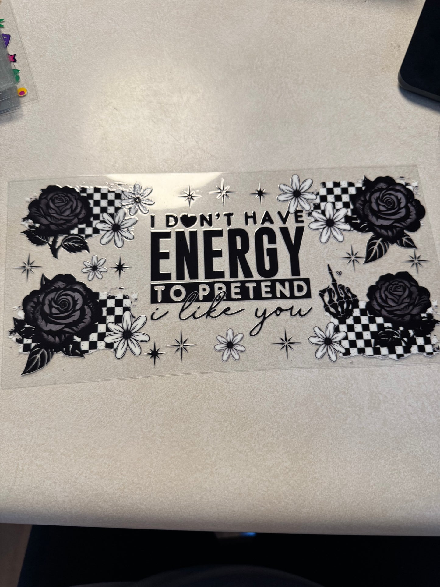 I don’t have energy