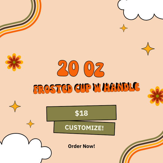 20 oz Frosted Cup
